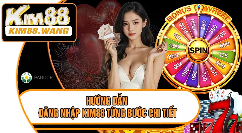 Hướng Dẫn Đăng Nhập KIM88 Từng Bước Chi Tiết